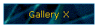 Gallery X